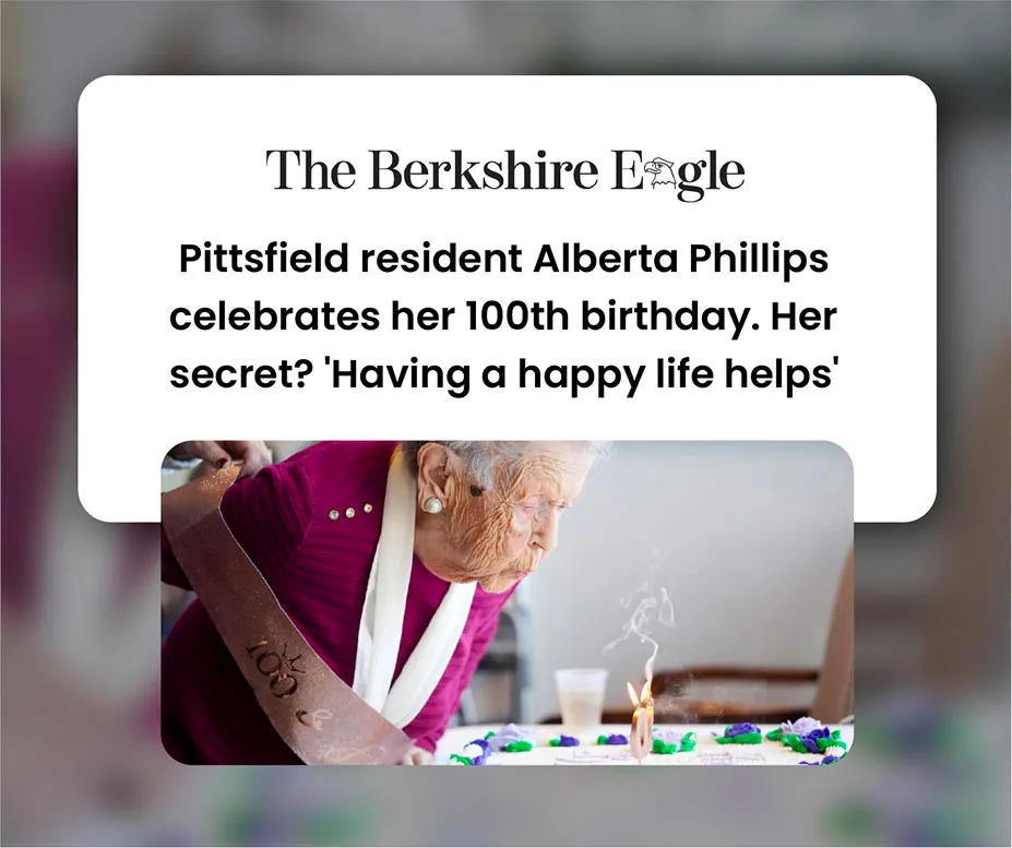 Pittsfield resident Alberta Phillips celebrates her 100th birthday. Her secret? 'Having a happy life helps'
